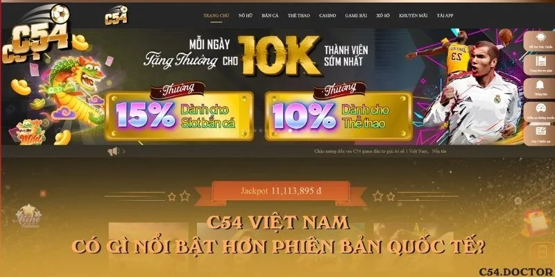 Khác biệt của C54 Việt Nam trong cách thức hoạt động
