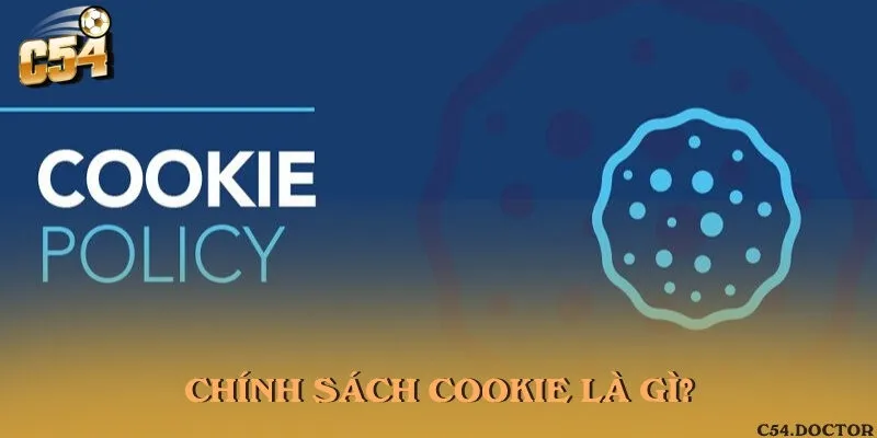 Tìm hiểu chi tiết chính sách về cookie của trang tỷ số bóng đá